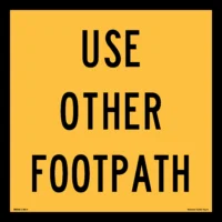 Multi Message Use Other Footpath Sign MM908