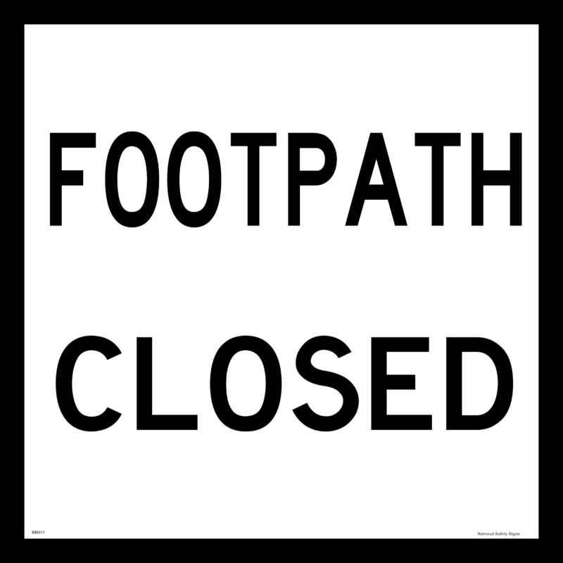 Multi Message Footpath Closed Sign MM911 - Image 2