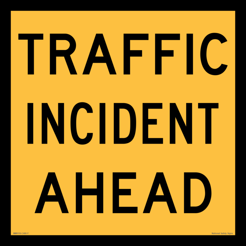 Multi Message Traffic Incident Ahead Sign MM9110