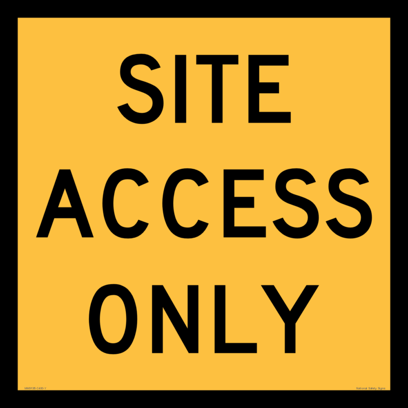 Multi Message Site Access Only Sign MM9135