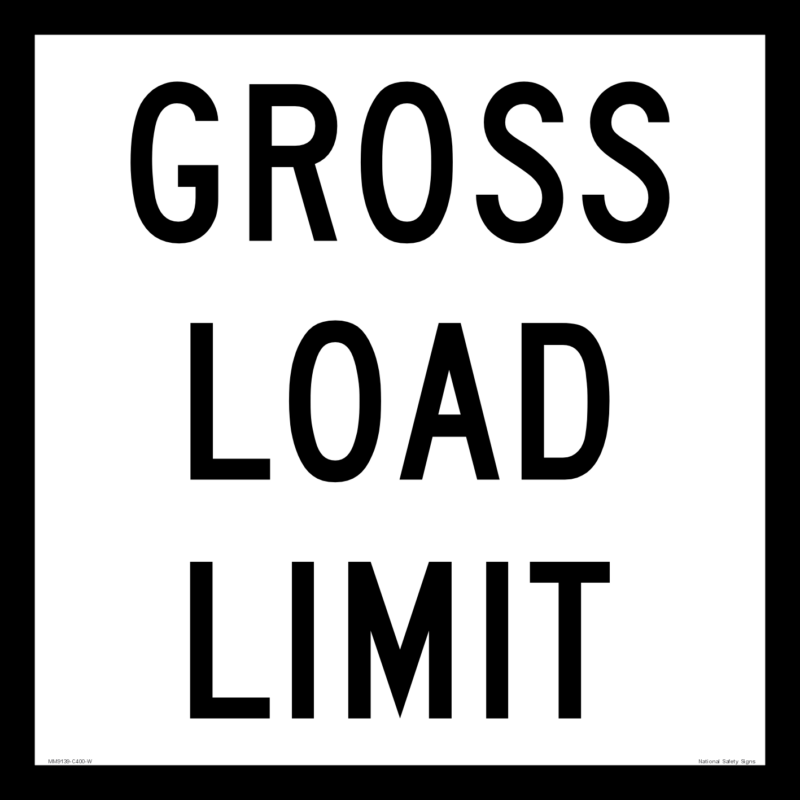 Multi Message Gross Load Limit Sign MM9139