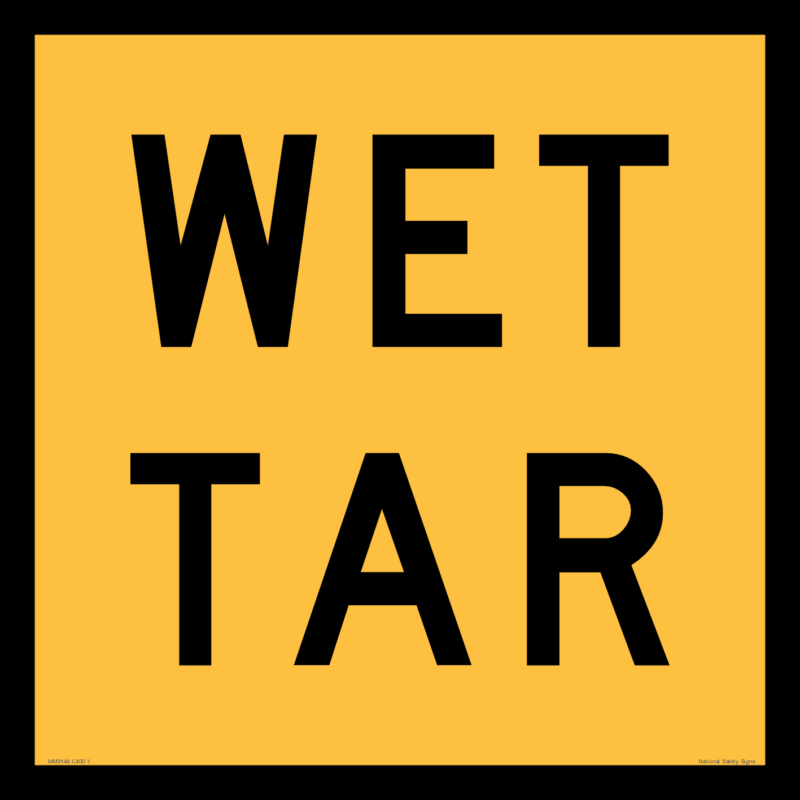 Multi Message Wet Tar Sign MM9144