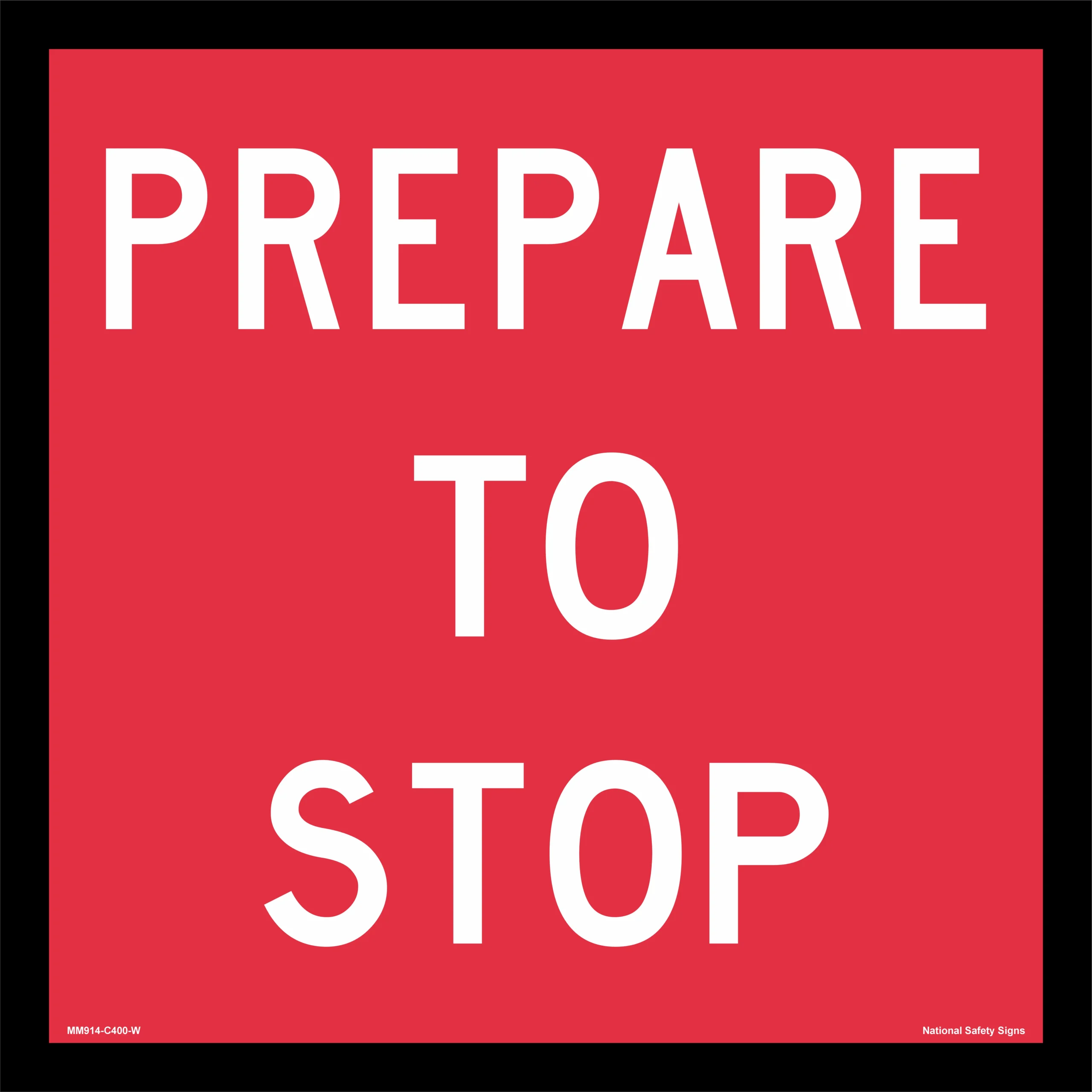Multi Message Prepare to Stop Sign MM914