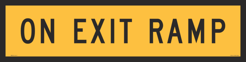 Multi Message On Exit Ramp Sign 1200 x 300  MM9159