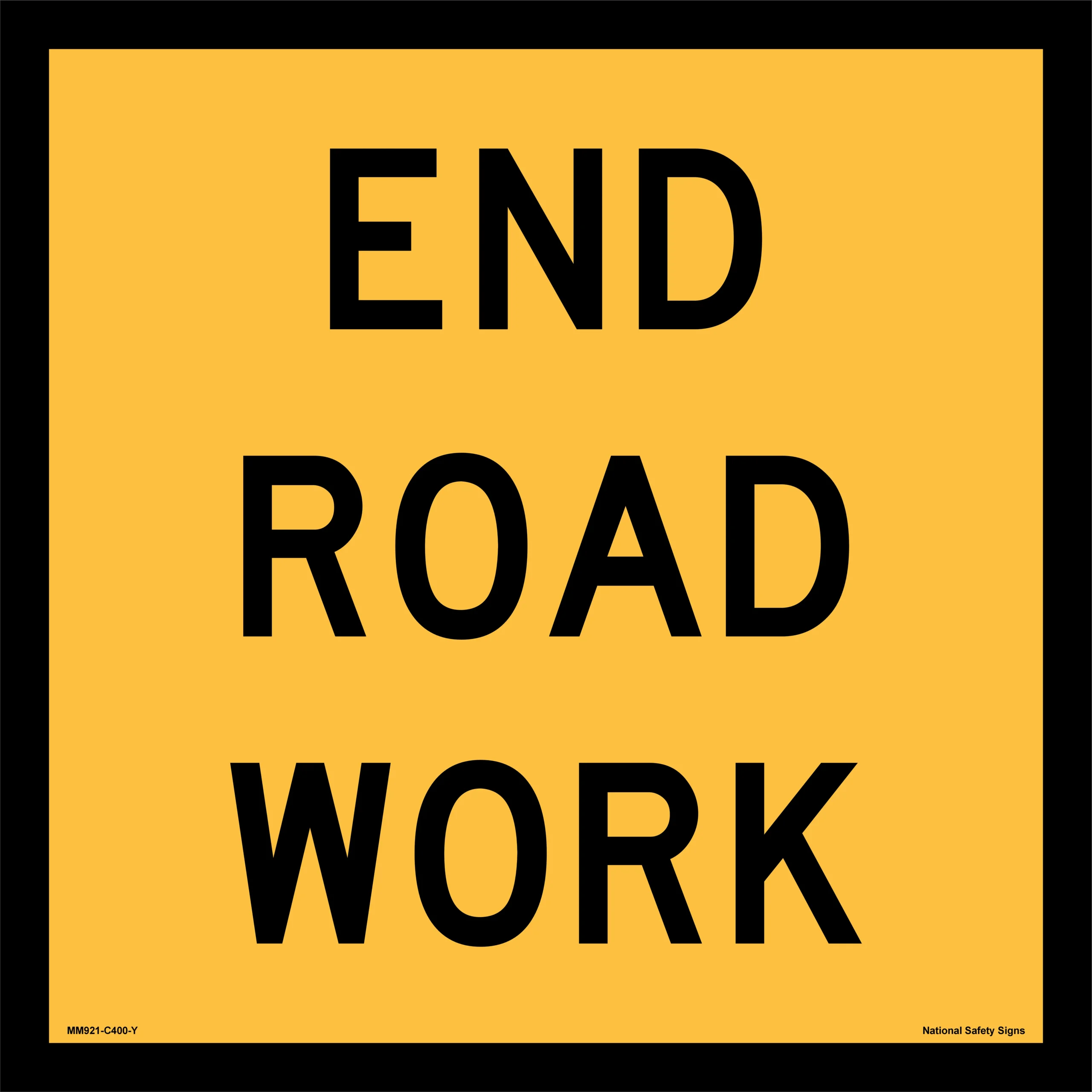 Multi Message End Roadwork Sign MM921