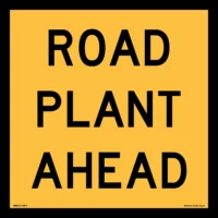 Multi Message Road Plant Ahead Sign MM923