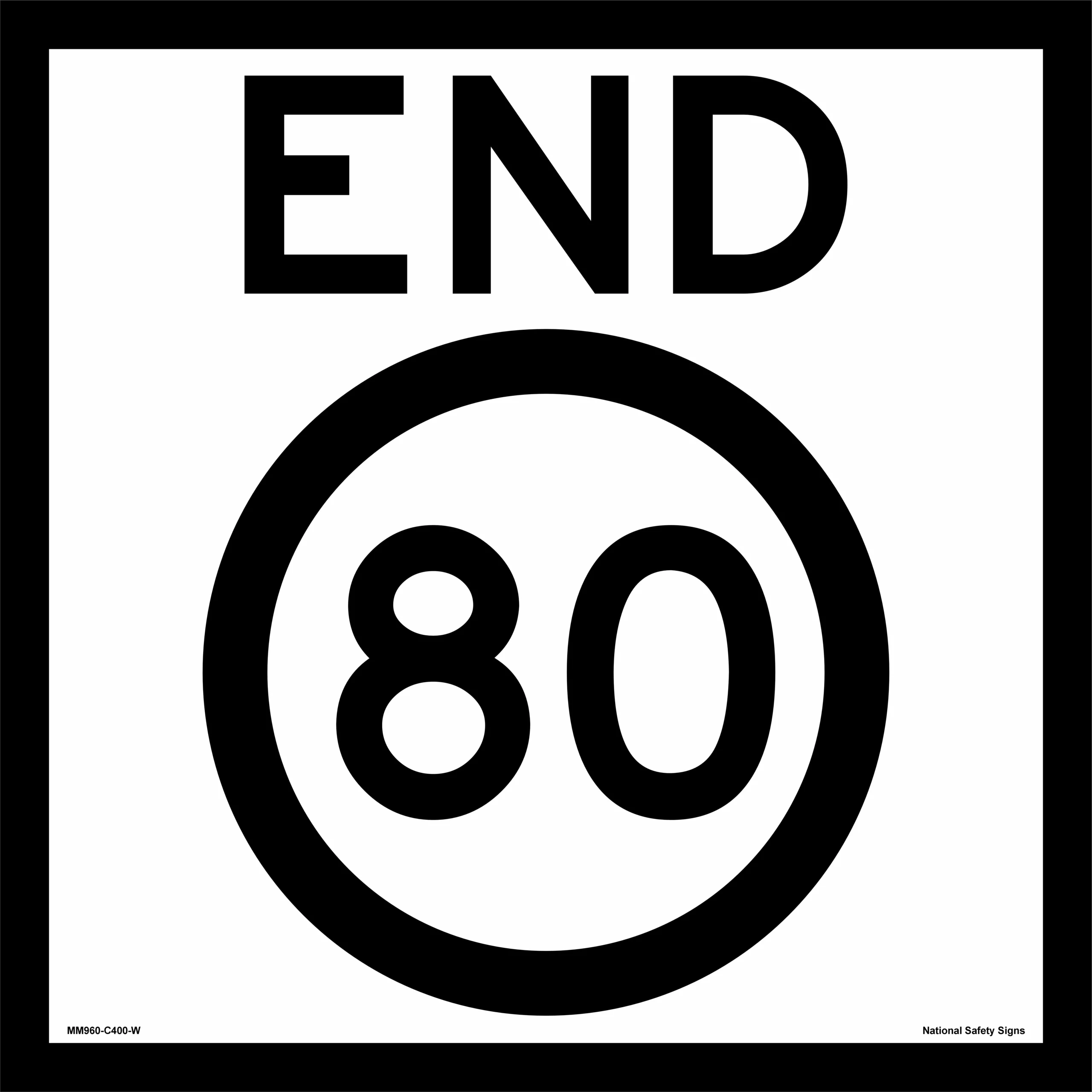 Multi Message End 80 Sign MM960