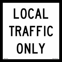 Multi Message Local Traffic Only Sign  MM963