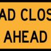 Road Closed Ahead Sign with Stand A400312 - Image 2