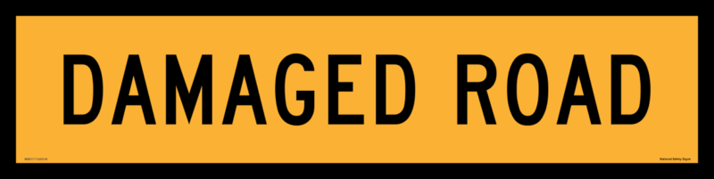 Multi Message sign Damaged Road 1200 x 300  MM9117