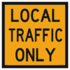 Multi Message Local Traffic Only Sign    MM963 - Image 2