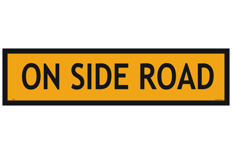 On Side Road sign 1200x300   MM968