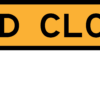 T2-4 Road Closed boxed edge sign - Image 2