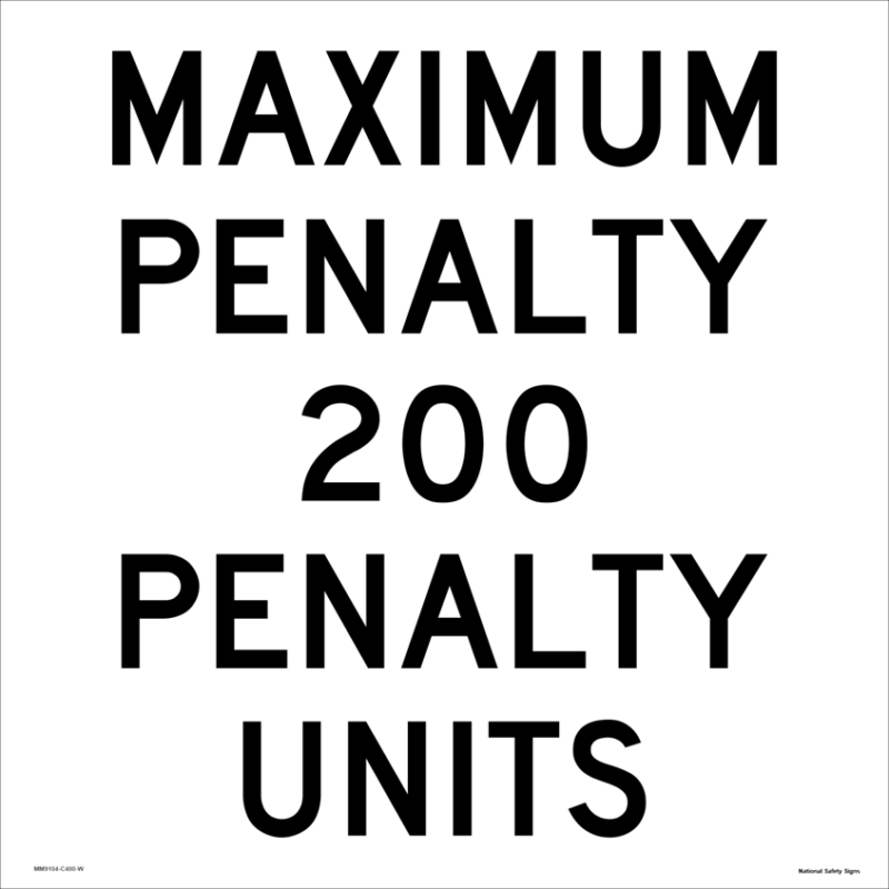 Multi Message Maximum Penalty Sign MM9104 RM6-Q02