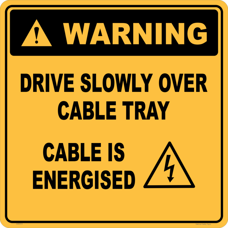 Warning Drive Slowly over Cable Sign and Stand Combo A400313 - Image 2