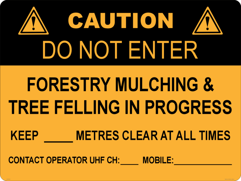 Caution Forestry Mulching Sign with Stand A400321 - Image 2