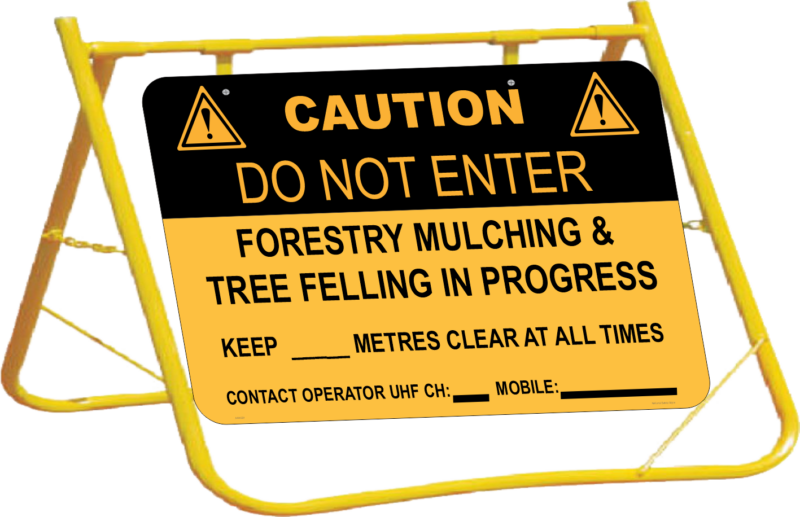 Caution Forestry Mulching Sign with Stand A400321