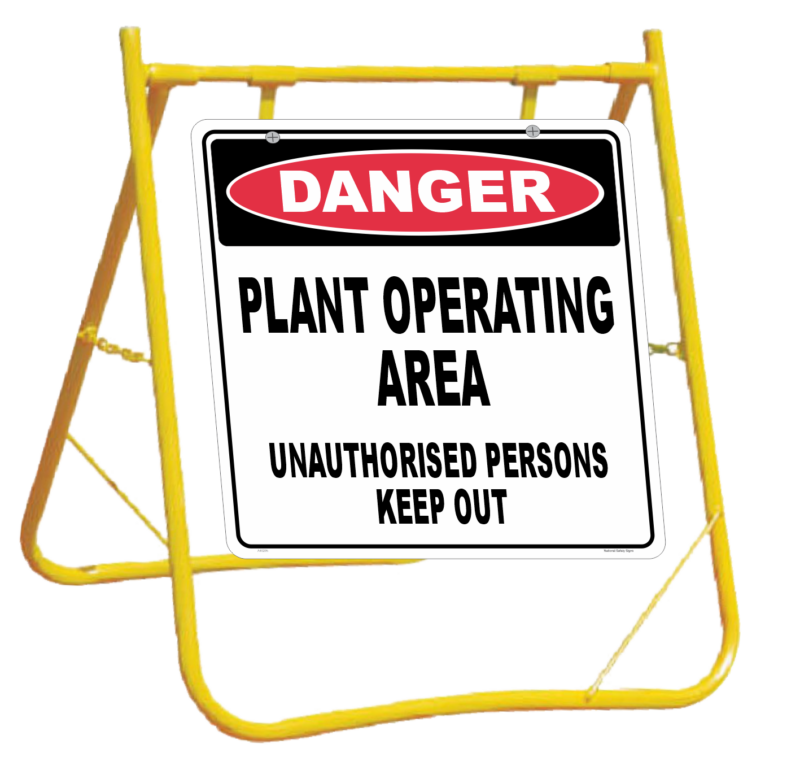 Danger Plant Operating sign with stand A40297