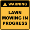 Warning Lawn Mowing in Progress sign with Stand A40283 - Image 2