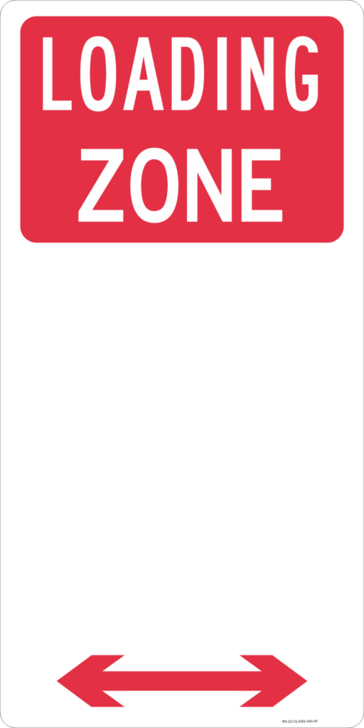 R5-23 Loading Zone - Australian Compliant - National Traffic Signs